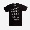 Love, Simon Don't Worry T-Shirt (Oztmu)