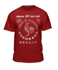 Sriracha Hot Chili Sauce T Shirt (Oztmu)