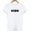 Vibes White T shirt (Oztmu)