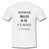Woman Mujer Female Femme Donna T Shirt (Oztmu)