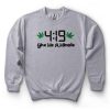 419 Give Me A Minute Sweatshirt (Oztmu)