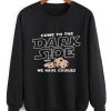 Dark Side Sweatshirt (Oztmu)