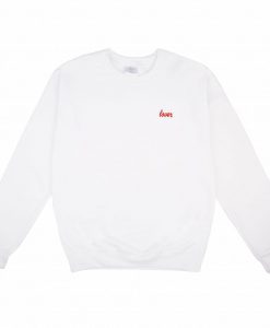 Lover Sweatshirt (Oztmu)