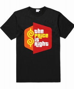 The Price Is Right T Shirt (Oztmu)