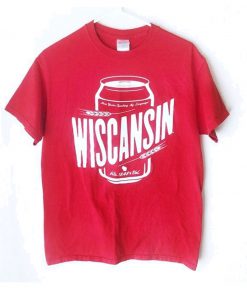 Wiscansin Cans T-Shirt (Oztmu)