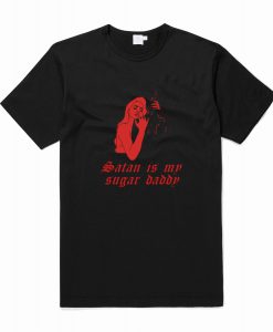 Devil Daddy Satan Is My Sugar Daddy T Shirt (Oztmu)