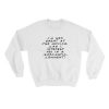 Im Not Great At The Advice Can I Interest You In A Sarcastic Comment Sweatshirt (Oztmu)