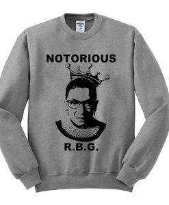 Notorious RBG Grey Sweatshirt (Oztmu)