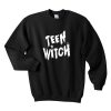 Teen Witch Sweatshirt (Oztmu)