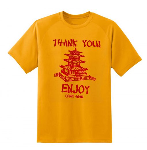 Thank You Enjoy Come Again Pagoda T-Shirt (Oztmu)