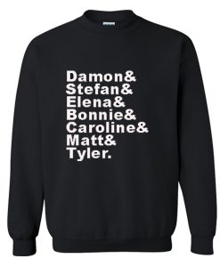 The Vampire Diaries Damon Stefan Elena Bonnie Caroline Matt & Tyler Sweatshirt (Oztmu)