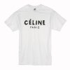 Celine Paris Unisex T-Shirt (Oztmu)