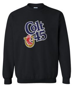 Colt 45 Sweatshirt (Oztmu)