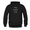 Cozy People Only Hoodie (Oztmu)