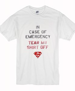 In Case of Emergency Tear My Shirt Off T-Shirt (Oztmu)