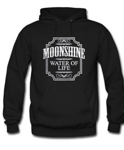 Moonshine Whiskey Water Of Life Hoodie (Oztmu)