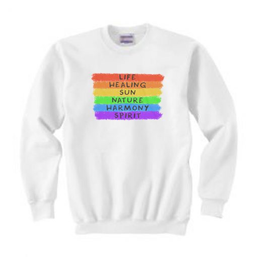 Rainbow Life Healing Sun Nature Harmony Spirit Sweatshirt (Oztmu)