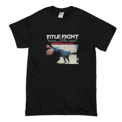 Title Fight Kingston T-Shirt (Oztmu)