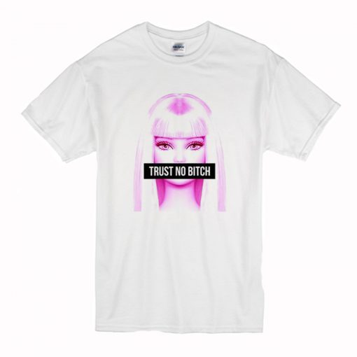 Trust No Bitch Barbie T-Shirt (Oztmu)