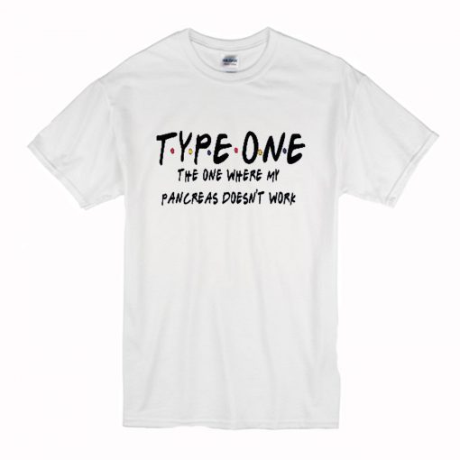 Type One Diabetes Friends T-Shirt (Oztmu)