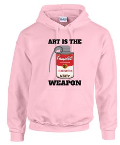 Art Is The Weapon Hoodie (Oztmu)
