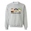 Fue Sin Querer Queriendo Sweatshirt (Oztmu)