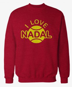 I Love Nadal Sweatshirt (Oztmu)