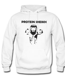 Protein Sheikh Hoodie (Oztmu)