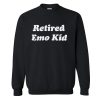 Retired Emo Kid Sweatshirt (Oztmu)
