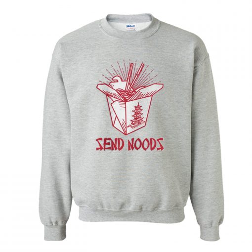 Send Noods Sweatshirt (Oztmu)