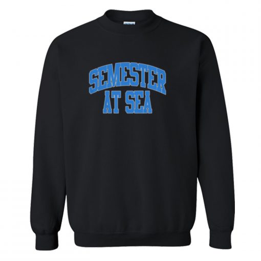 Semester at sea Sweatshirt (Oztmu)