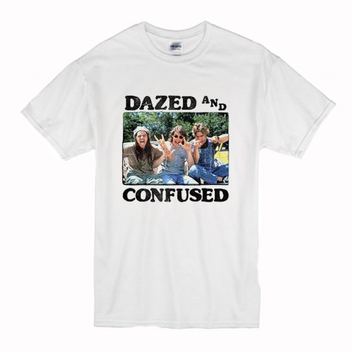 Dazed And Confused T-Shirt (Oztmu)