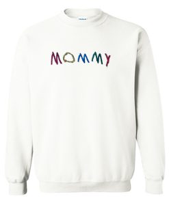 Mommy Sweatshirt (Oztmu)
