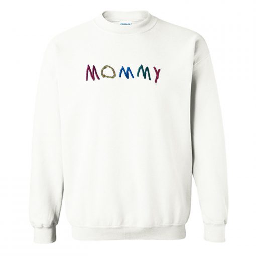 Mommy Sweatshirt (Oztmu)