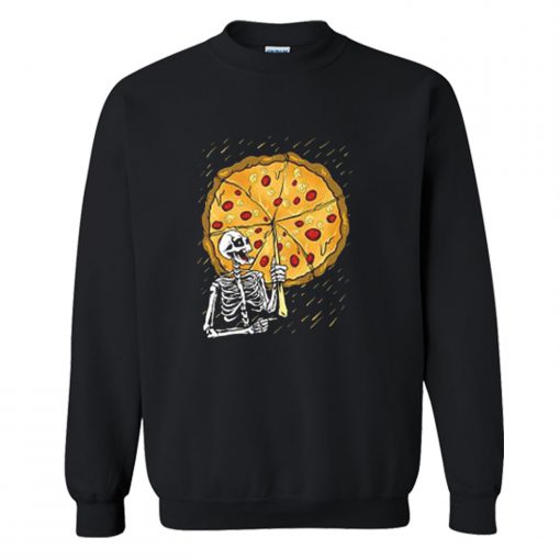 Pizza Before Rain Sweatshirt (Oztmu)