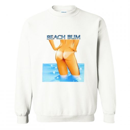 Ashley Williams Beach Bum Sweatshirt (Oztmu)