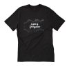 I Am a Dreamer Quotes T Shirt Black (Oztmu)