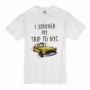 I Survived My Trip To NYC T Shirt (Oztmu)