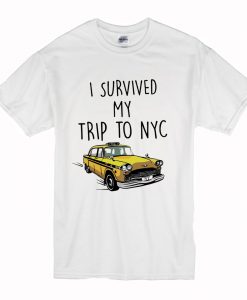 I Survived My Trip To NYC T Shirt (Oztmu)