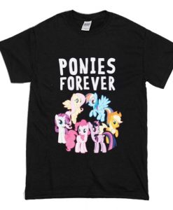 My Little Pony Ponies Forever T-Shirt (Oztmu)