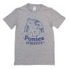 Ponies Forever T Shirt (Oztmu)