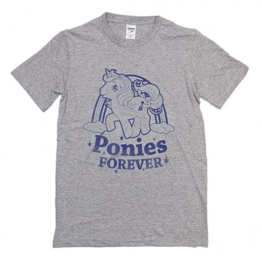 Ponies Forever T Shirt (Oztmu)