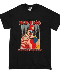 ACID BATH - When The Kite String Pops T Shirt (Oztmu)