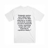 Computer Games Don’t Affect Kids Quotes T Shirt (Oztmu)