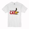 Fat Freddy's Cat Cotton T Shirt (Oztmu)