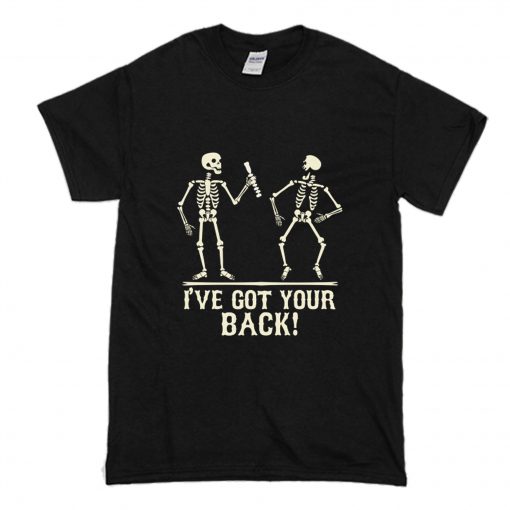 I´ve got your back skeleton T Shirt (Oztmu)