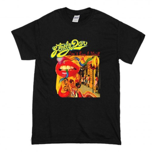 Steely Dan I Can't Buy A Thrill T-Shirt (Oztmu)