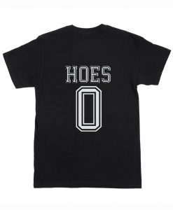 HOES 0 jersey T Shirt (Oztmu)