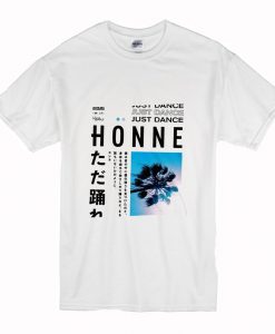 Just Dance Honne T Shirt (Oztmu)