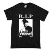 RIP Fredo Santana T-Shirt (Oztmu)
